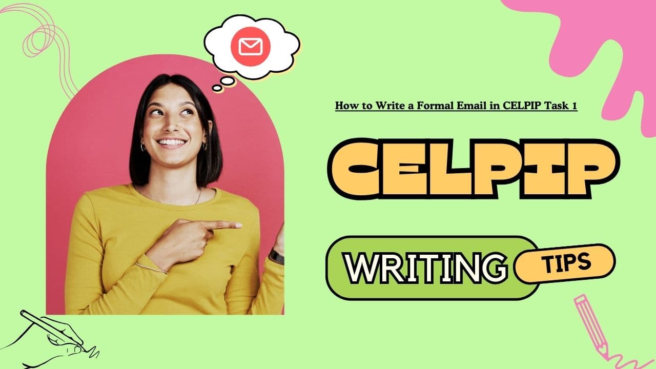How to Write a Formal Email in CELPIP Task 1