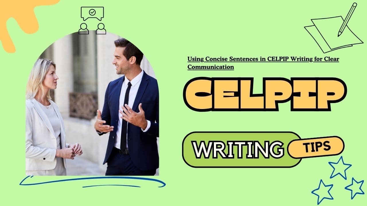 Using Concise Sentences in CELPIP Writing for Clear Communication